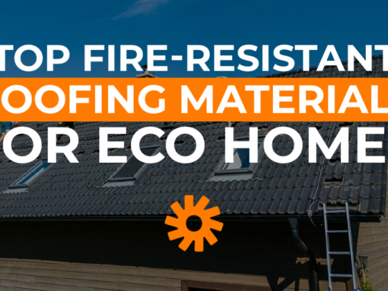 Top Fire-Resistant Roofing Materials for Eco Homes
